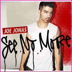 Joe Jonas See No More